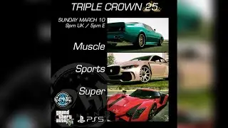 CORE Gaming Triple Crown Car Meet  / GTA5 / PS5 / Livestream