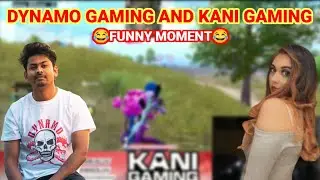 😛 @DynamoGaming & @KaniGamingg FUNNY MOMENT 😂 #dynamogaming #kanigaming #dynamo #bgmi #shorts