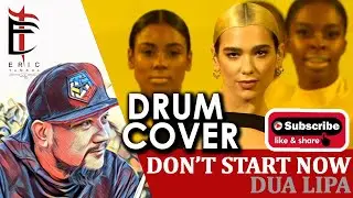 Dont Start Now - Dua Lipa (DRUM COVER by Eric Tambol)