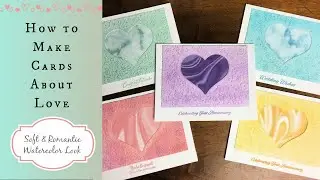 How to Make Valentine and Love Theme Cards with a Soft and Romantic Look