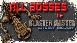 Blaster Master: Enemy Below- Gameboy Color: All Bosses