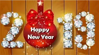Happy New Year 2019 | Amazing Best Wishes, Video message for whatsapp, Greetings | Facebook