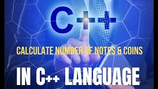 Program in c++ | Calculate Number of notes and coins in amount | Sindhi Explaination