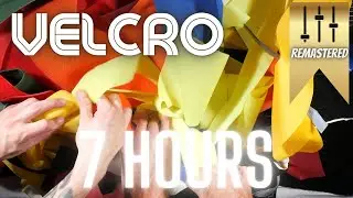 7 Hours - Velcro Compilation | ASMR | 🌈 ripping, scratching, crunchy, crinkle sounds | REMASTERED