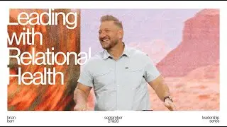 Leading with Relational Health | September 28th, 2025