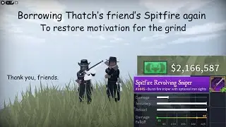 Borrowing a Spitfire again to restore motivation in the grind | Roblox: The Wild West 4.0.1