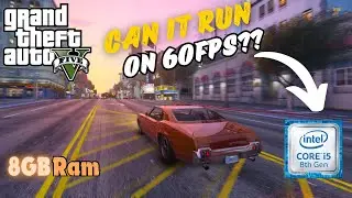 GTA 5 Minimum Pc Requirements for smooth gameplay | GTA 5 in Intel Core i5 8th Generation Gameplay