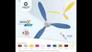 Superfan's Super X1 BLDC Ceiling Fans