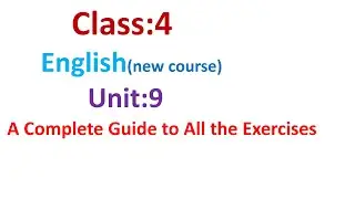 Class 4 English unit 9/Grade 4 English/unit 9/English 4 guide/Class 4 English chapter 9