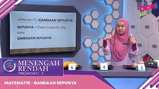 Menengah Rendah (Ting. 1 - 3) | Matematik - Gandaan Sepunya