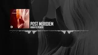 Roberto Pedoto - Post Meridiem - Deep Hype Sounds