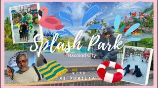 Splash Park | The Newest Waterpark in Bacolod | Sir Joel Torre✨👙💦
