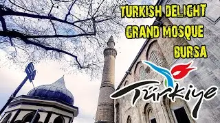 Trip Turkiye Winter │Turkish Delight dan Grand Mosque Bursa │Day2