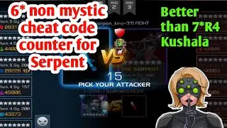 6* Non-Mystic Cheat code Counter for Serpent | Battle Grounds Invade meta | MCOC 