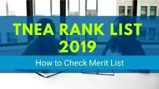 TNEA Rank List 2019, how to check TNDTE Merit list 2019