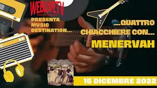 Music Destination, Menervah - 15 dicembre 2022