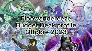 Floowandereeze Budget Deck profile OTTOBRE 2023 Yu-Gi-Oh! (ITA) [2]