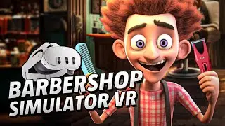Barbershop Simulator VR - Meta Quest 3 Gameplay | First Minutes [No Commentary]