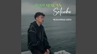 Kau Siakan Setiaku