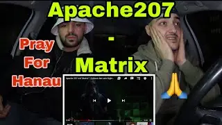 ⛔️Apache 207 - Matrix⛔️ (prod. by Lucry & Suena)⛔️ Thilo Stream Reaction #Hanau