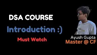 Introduction to DSA Course | Must Watch