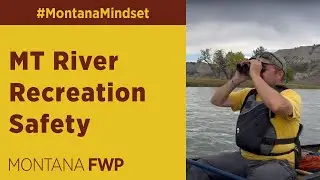 Montana River Recreation: Safety and Recommendations