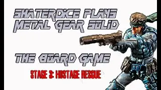 Metal Gear Solid: Настольная игра. Прохождение ЭТАПА 3: СПАСЕНИЕ ЗАЛОЖНИКА