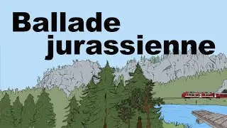Ballade jurassienne (vid&eacute;o officielle)