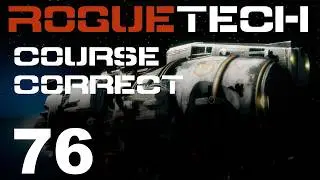 RogueTech | Course Correct | Episode 76