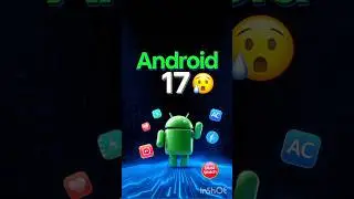 Android 17 ke features #shorts#ai2026#techhacks