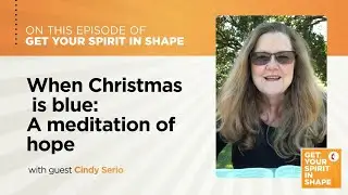 When Christmas is blue: A meditation of hope