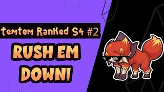 TemTem Ranked Season 4 #2 - Capyre brings the HEAT!