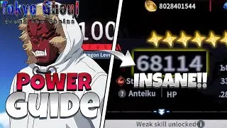 INSANE POWER GUIDE! - Tokyo Ghoul Break The Chains