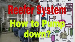 Reefer system. How to pump down?https://youtu.be/EBHIB7hBI74