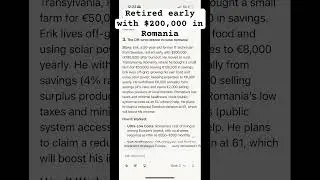 Retiring early on $200,000 to Romania