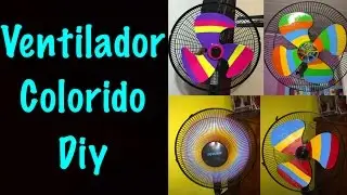 Ventilador Colorido Diy |Faça você mesmo|
