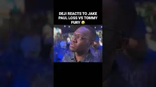 DEJI REACTS TO JAKE PAUL LOSS VS TOMMY FURY  #jakepaul #deji #tommyfury #ksi #shorts