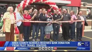 Knox County Schools receives $20K donation from Pilot Travel Centers
