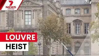 Four more arrested in Louvre heist | 7NEWS