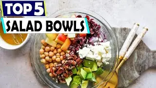 &ldquo;Top 5  Best Salad Bowls for 2025 | Stylish, Durable & Eco-Friendly Picks!&rdquo;