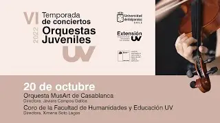 Orquesta MusArt de Casablanca + Coro de la Facultad de Humanidades y Educación