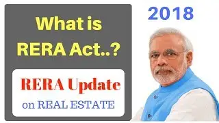 RERA Act 2018 ! What is RERA, RERA Explained.