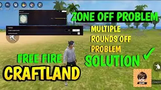 ZONE OFF PROBLEM CRAFTLAND   @Stmanil #freefire