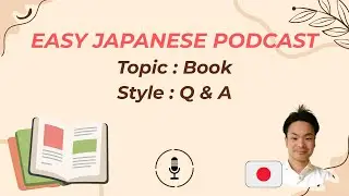 [With transcript] Japanese Podcast for beginners and intermediates (Book).