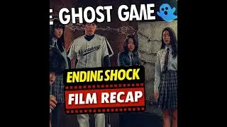 The Ghost Game 2025 Ending Explained  Dark Truth Revealed