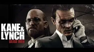 Kane and Lynch 1 - Modo campa&ntilde;a - PC