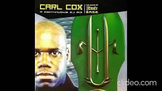 Carl Cox &ndash; The Sound Of Ultimate B.A.S.E. (CD Mixed) 1998