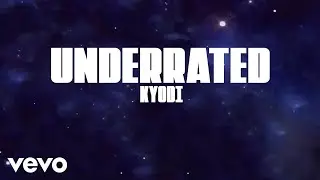 Kyodi - Underrated (Official Lyric Video)
