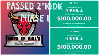 Passed Phase 1*2 100k accounts| Road To Funded| 