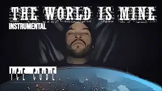 Ice Cube - the World Is Mine (instrumental)
